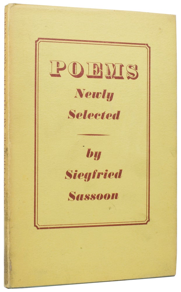 Item #58523 Poems Newly Selected 1916-1935. Siegfried SASSOON.