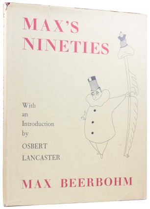 Item #58611 Max's Nineties: Drawings 1892-1899. Max BEERBOHM, Osbert LANCASTER, introduction