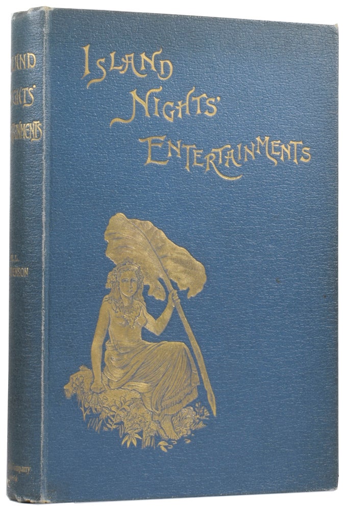 Item #58637 Island Nights' Entertainments. Consisting of The Beach of Falesa, The Bottle Imp, The Isle of Voices. Robert Louis STEVENSON, Balfour.
