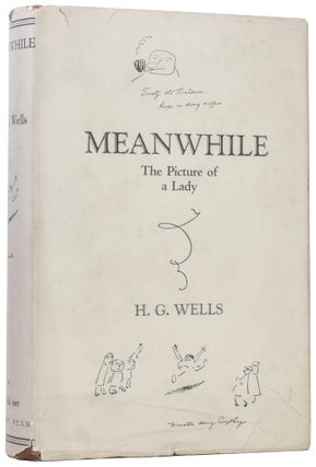 Item #59074 Meanwhile. The Picture of a Lady. H. G. WELLS, Herbert George