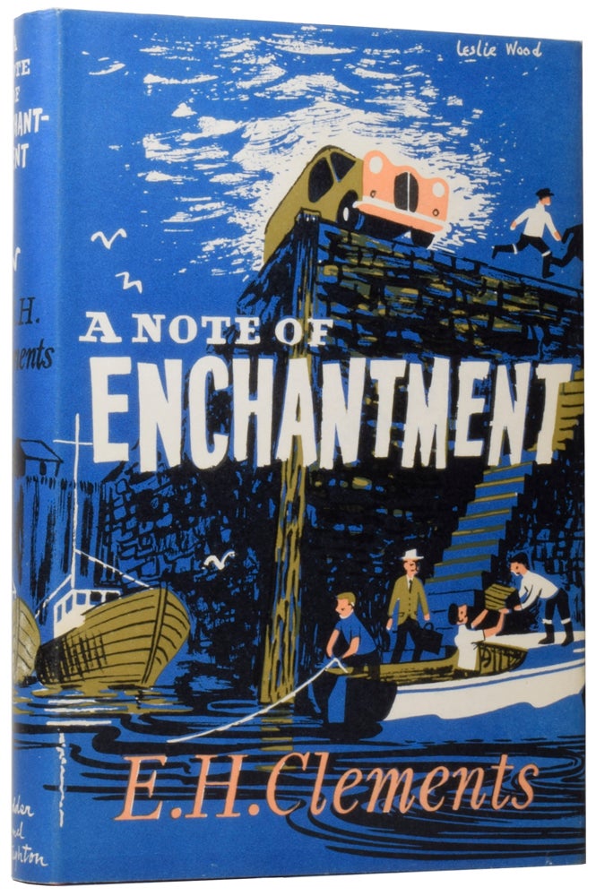 Item #59078 A Note of Enchantment. E. H. CLEMENTS, Eileen Helen.