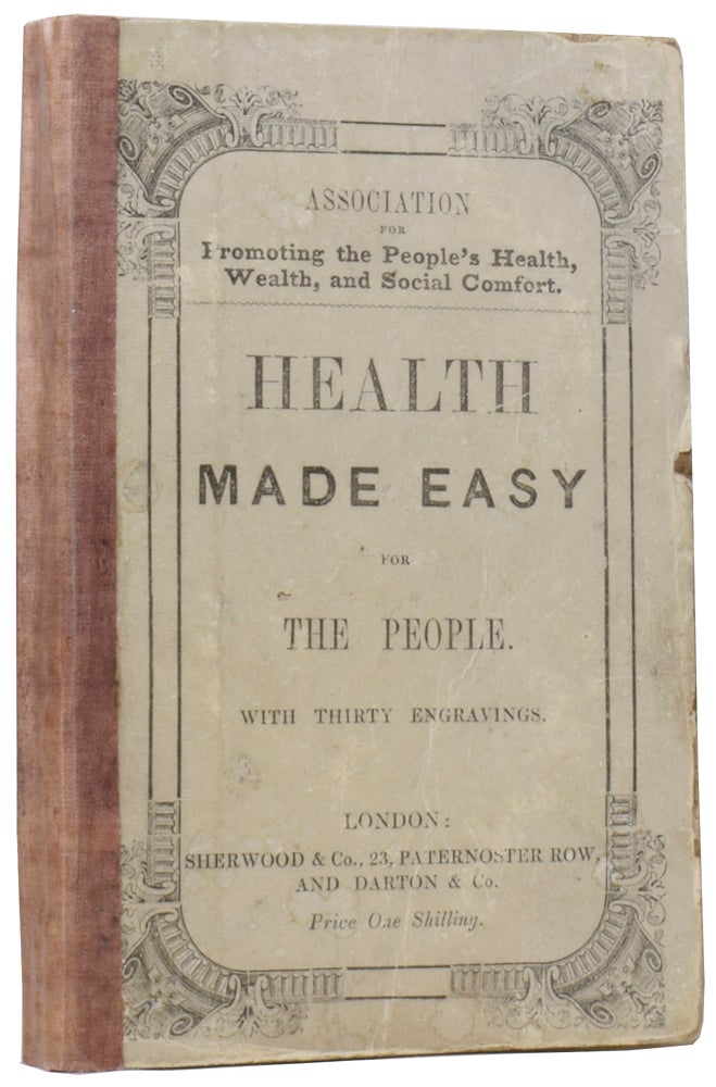 Item #59216 Health Made Easy for the People; or, Physical Training, to make their lives, in this world, long and happy. Joseph BENTLEY.