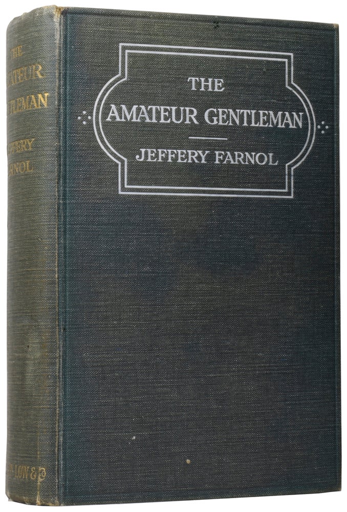 Item #59290 The Amateur Gentleman. A Romance. Jeffery FARNOL.
