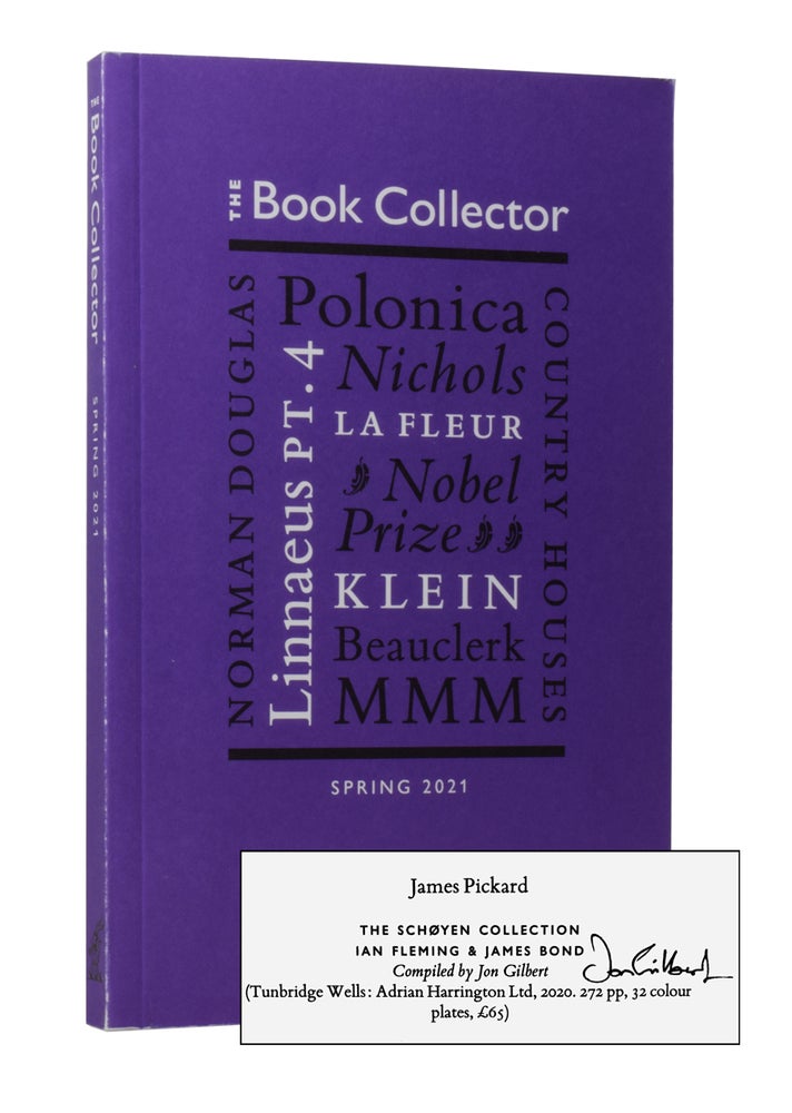 Item #59398 The Book Collector. Spring 2021. Edited by James Fleming. BIBLIOGRAPHY, Authors, Nicolas Barker James Fleming, Jon Gilbert.