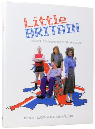 Item #59645 Little Britain: The Complete Scripts and Stuff, Series One. Matt LUCAS, David...