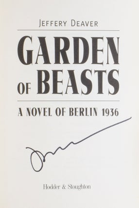 Garden of Beasts. A Novel of Berlin 1936.