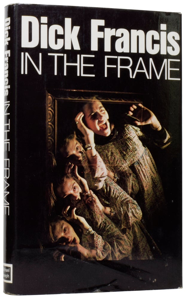 Item #59690 In the Frame. Dick FRANCIS.