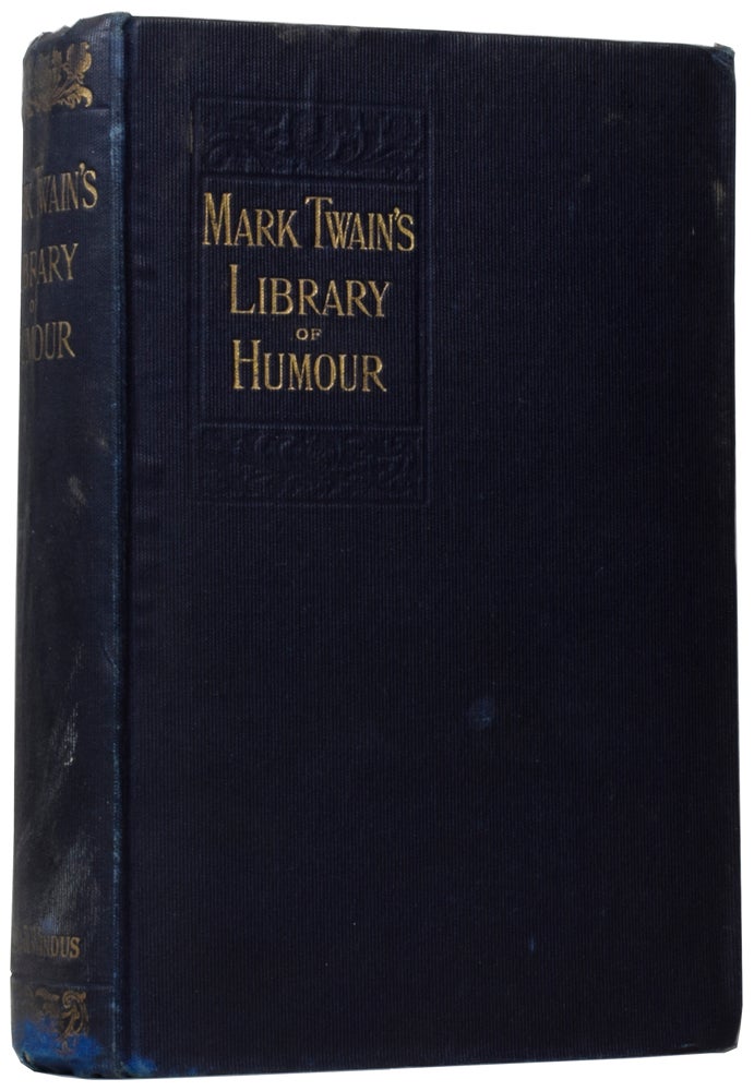 Item #59753 Mark Twain's Library of Humour. Mark TWAIN, Samuel Langhorne CLEMENS.