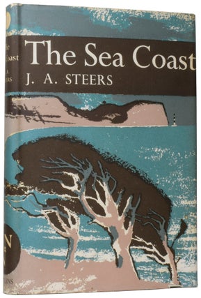 Item #59756 The Sea Coast. The New Naturalist Library 25. J. A. STEERS