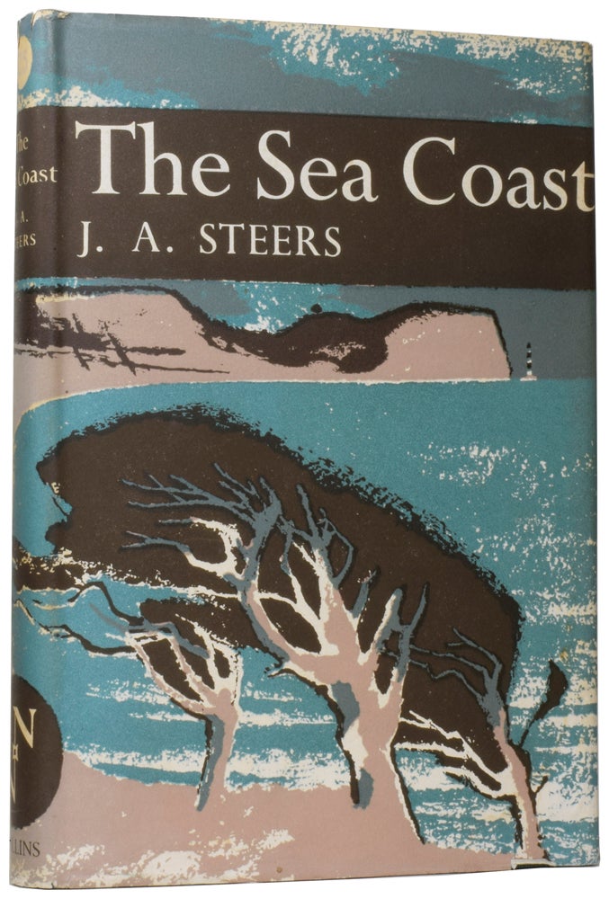 Item #59756 The Sea Coast. The New Naturalist Library 25. J. A. STEERS.