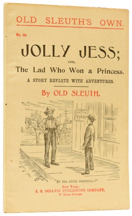 Item #59775 Jolly Jess; or, The Lad Who Won a Princess. A Story Replete with Adventures. Old...
