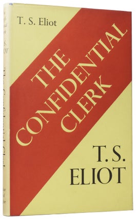 Item #59824 The Confidential Clerk. A Play. T. S ELIOT