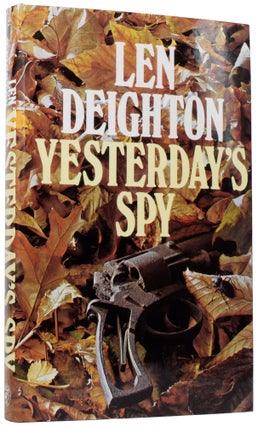 Item #59910 Yesterday's Spy. Len DEIGHTON, born 1929