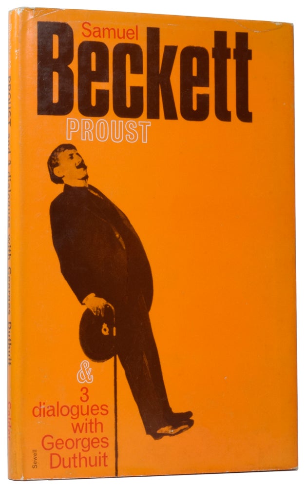 Item #60039 Proust | Three Dialogues. Samuel BECKETT, Georges DUTHUIT.