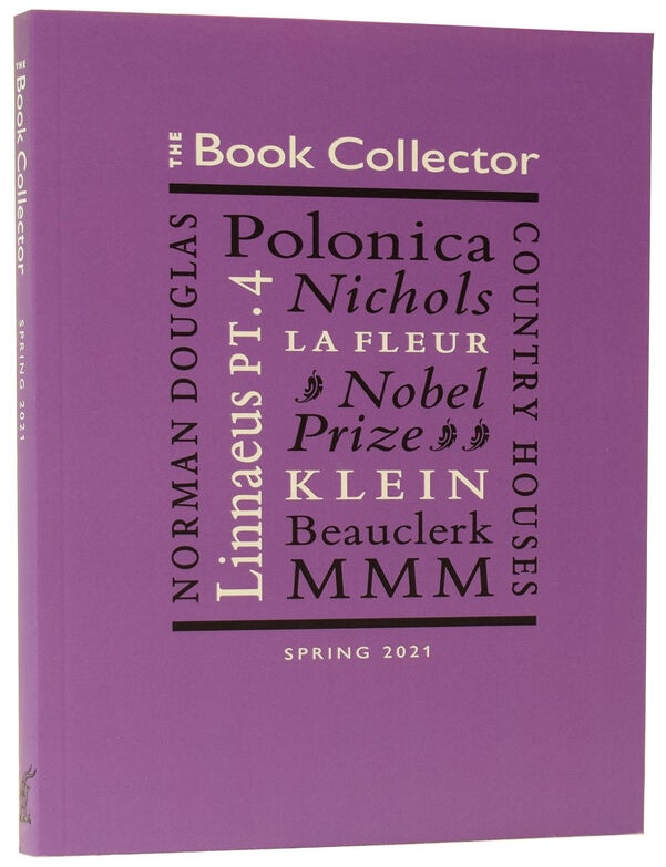 Item #60049 The Book Collector. Spring 2021. Edited by James Fleming. BIBLIOGRAPHY, Authors, Nicolas Barker James Fleming, Jon Gilbert.