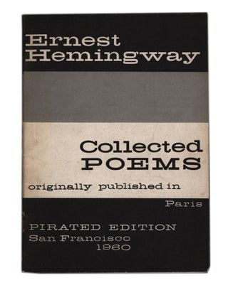 Item #60517 Collected Poems. Ernest HEMINGWAY