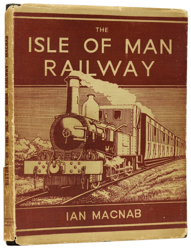 Item #60555 A History and Description of the Isle of Man Railway. Ian MACNAB.