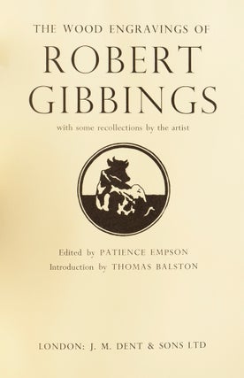 The Wood Engravings of Robert Gibbings, with some recollections by the artist.