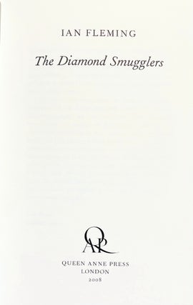 The Diamond Smugglers.