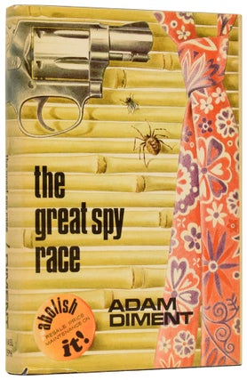 Item #61029 The Great Spy Race. Adam DIMENT, born 1943