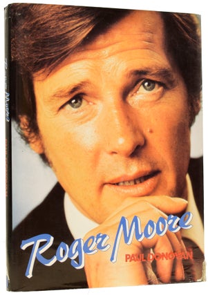 Item #61375 Roger Moore. Paul DONOVAN