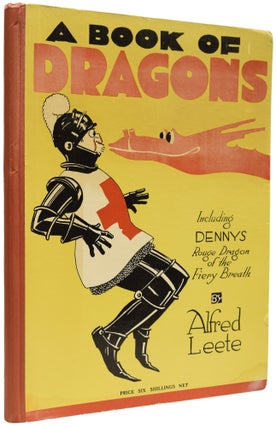 Item #61387 A Book of Dragons, Including Many Episodes in the Life of Dennys, Rouge Dragon of the...