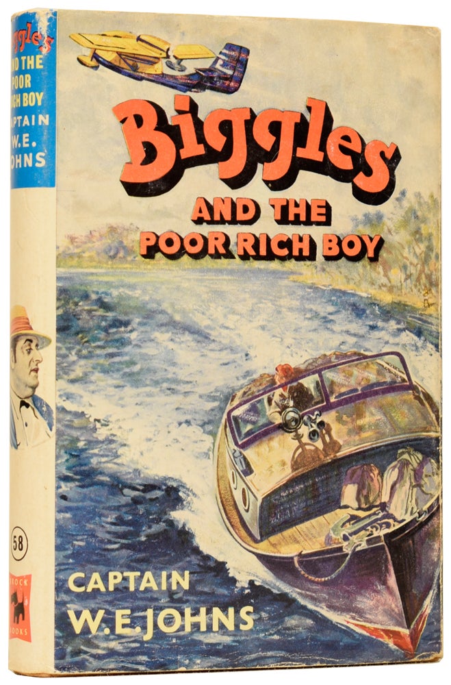 Item #61398 Biggles and the Poor Rich Boy. Another case from the records of Biggles and the Special Air Police. Captain W. E. JOHNS.