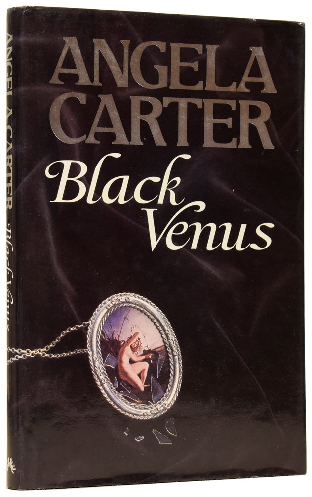 Item #61405 Black Venus. Angela CARTER.