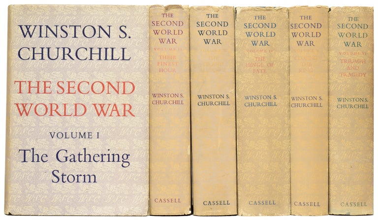 Item #61429 The Second World War. The Gathering Storm; Their Finest Hour; The Grand Alliance; The Hinge of Fate; Closing the Ring; Triumph and Tragedy. Winston Spencer CHURCHILL, Sir.