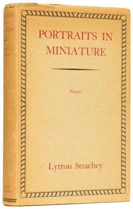 Item #61502 Portraits in Miniature, and Other Essays. Lytton STRACHEY