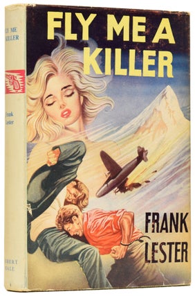 Item #61555 Fly Me A Killer. Frank LESTER, Frank USHER