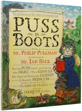 Item #61648 Puss in Boots. The Adventures of That Most Enterprising Feline. Philip PULLMAN, born...
