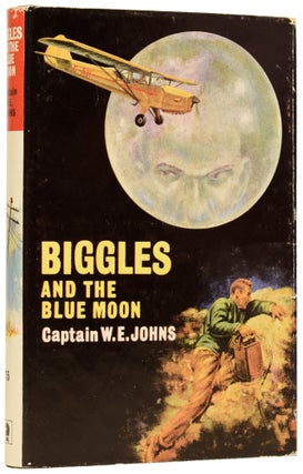 Item #61743 Biggles And The Blue Moon. W. E. JOHNS, Captain