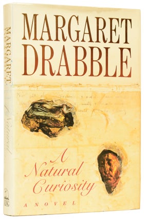 Item #61837 A Natural Curiosity. Margaret DRABBLE, born 1939