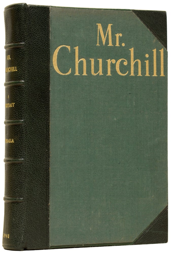Item #61905 Mr. Churchill. A Portrait. Sir CHURCHILL, Winston Spencer, Philip GUEDALLA.