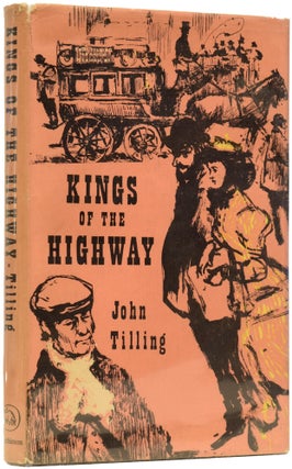Item #61912 Kings of the Highway. John TILLING