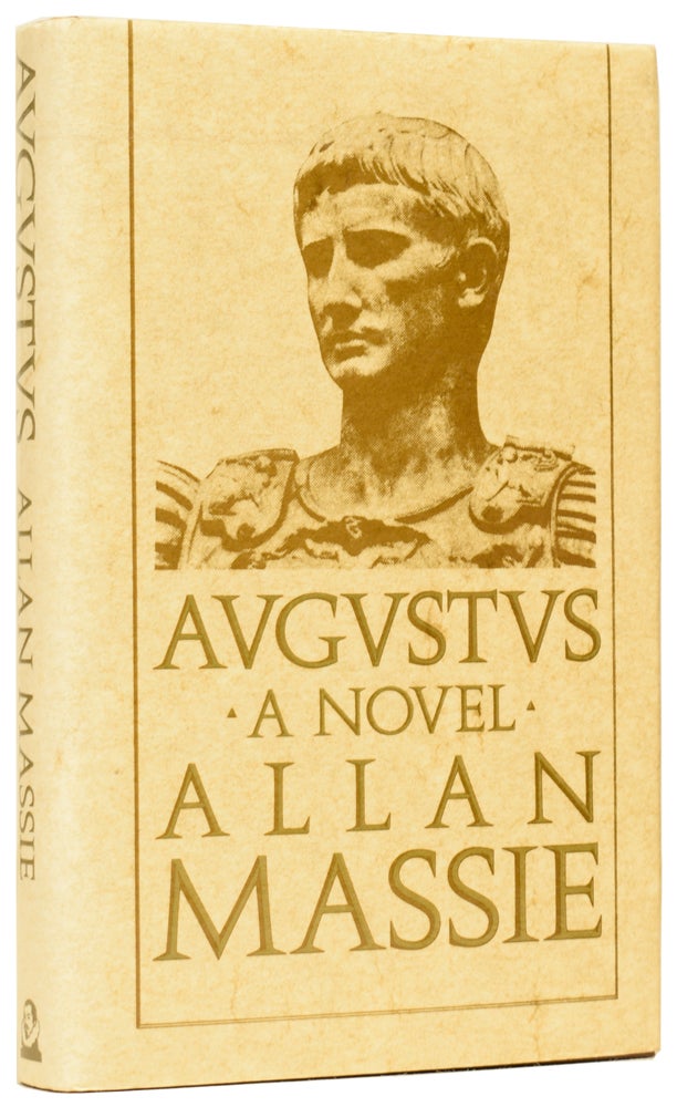Item #62062 Augustus: The Memoirs of the Emperor. Allan MASSIE, born 1938.