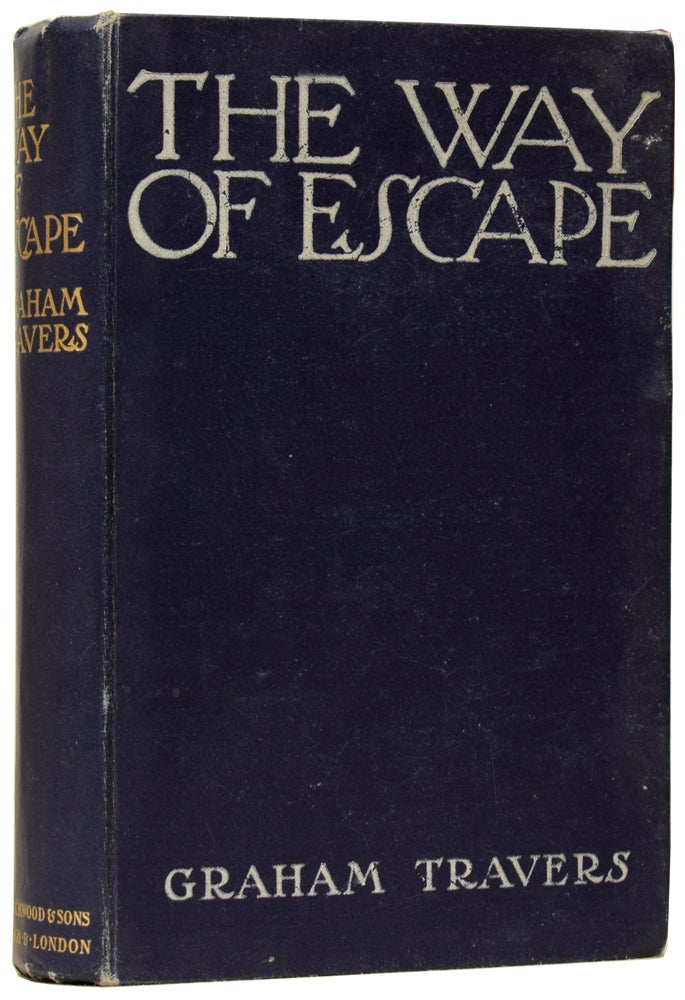 Item #62164 The Way of Escape. Graham TRAVERS, Margaret TODD.