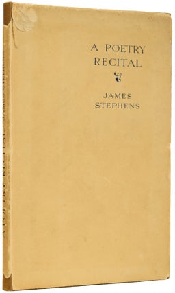 Item #62172 A Poetry Recital. James STEPHENS