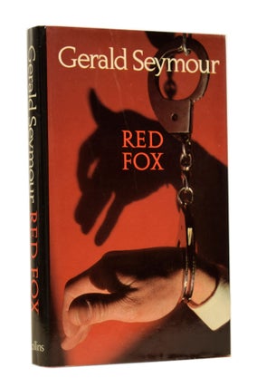 Item #62443 Red Fox. Gerald SEYMOUR, born 1941