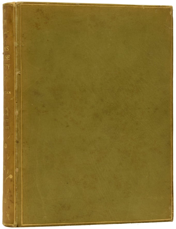 Item #62777 Lady Chillingham's House-Party. Or Margery's Romance. Sebastian EVANS, Francis BENNETT-GOLDNEY.