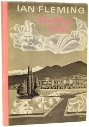 Item #62881 Thrilling Cities. Ian Lancaster FLEMING