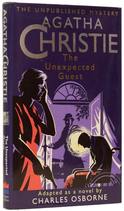 Item #62945 The Unexpected Guest. adapted as a., Charles Osborne, Agatha CHRISTIE, Dame