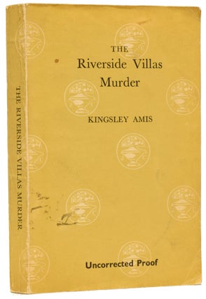 Item #63165 The Riverside Villas Murder. Kingsley AMIS, Sir