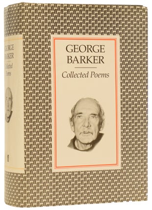 Item #63182 George Barker: Collected Poems. George BARKER, Robert FRASER