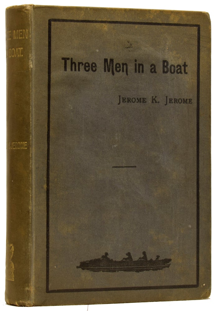 Item #63268 Three Men in a Boat (To Say Nothing of the Dog). Jerome K. JEROME, A. FREDERICKS.