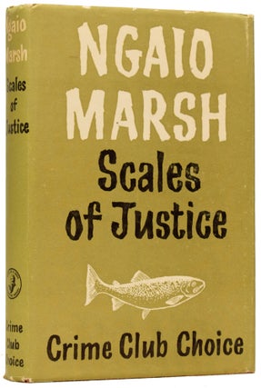 Item #63342 Scales of Justice. Ngaio MARSH, Dame Edith