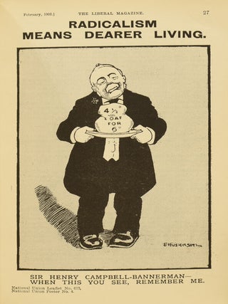 The Liberal Magazine vol. 14. A Periodical for the Use of Liberal Speakers and Canvassers: Forming a Political Record for the Year 1906.