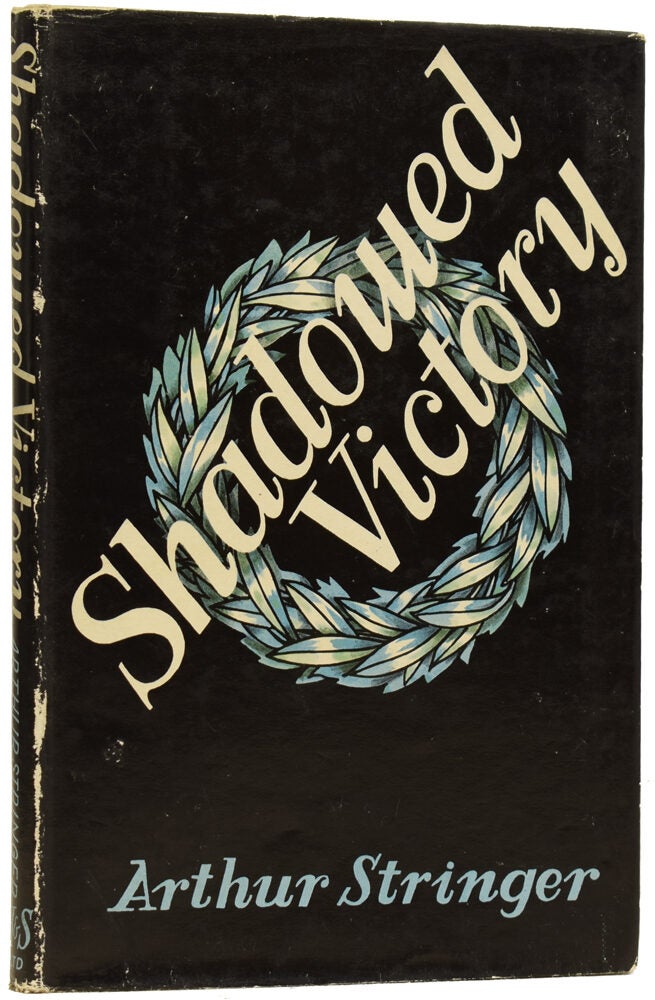 Shadowed Victory | Arthur STRINGER