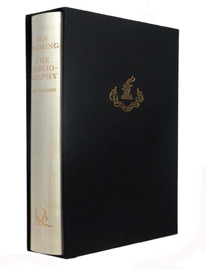Item #63479 Ian Fleming: The Bibliography [DELUXE EDITION]. Jon GILBERT, born 1972.